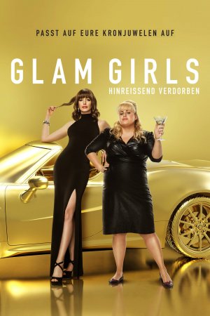 Glam Girls - Hinreissend verdorben