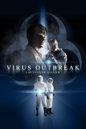 Virus Outbreak - Lautloser Killer