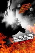 Hong Kong Dangerous - Stadt der Gewalt