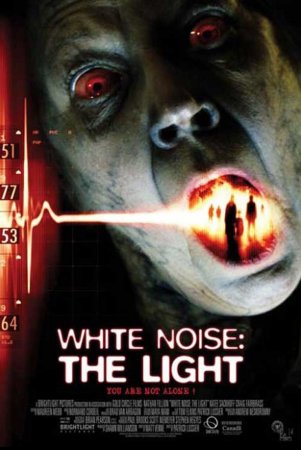 White Noise 2 - Fürchte das Licht