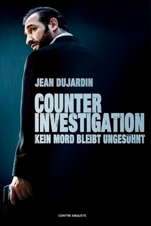 Counter Investigation - Kein Mord bleibt ungesühnt