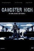 Gangster High - Die rohe Schule der Gewalt