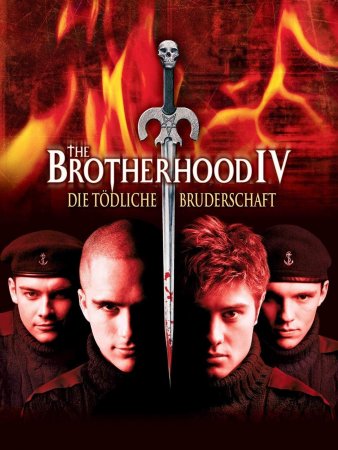 The Brotherhood IV: Die tödliche Bruderschaft