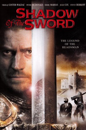 Shadow of the Sword – Der Henker
