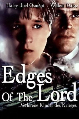 Edges of the Lord - Verlorene Kinder des Krieges