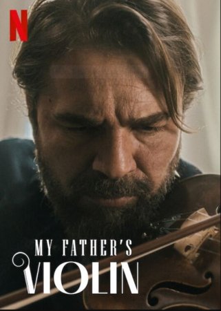 Die Geige meines Vaters